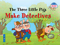 Три поросенка становятся детективами. The Three Little Pigs Make Detectives. (на английском языке)